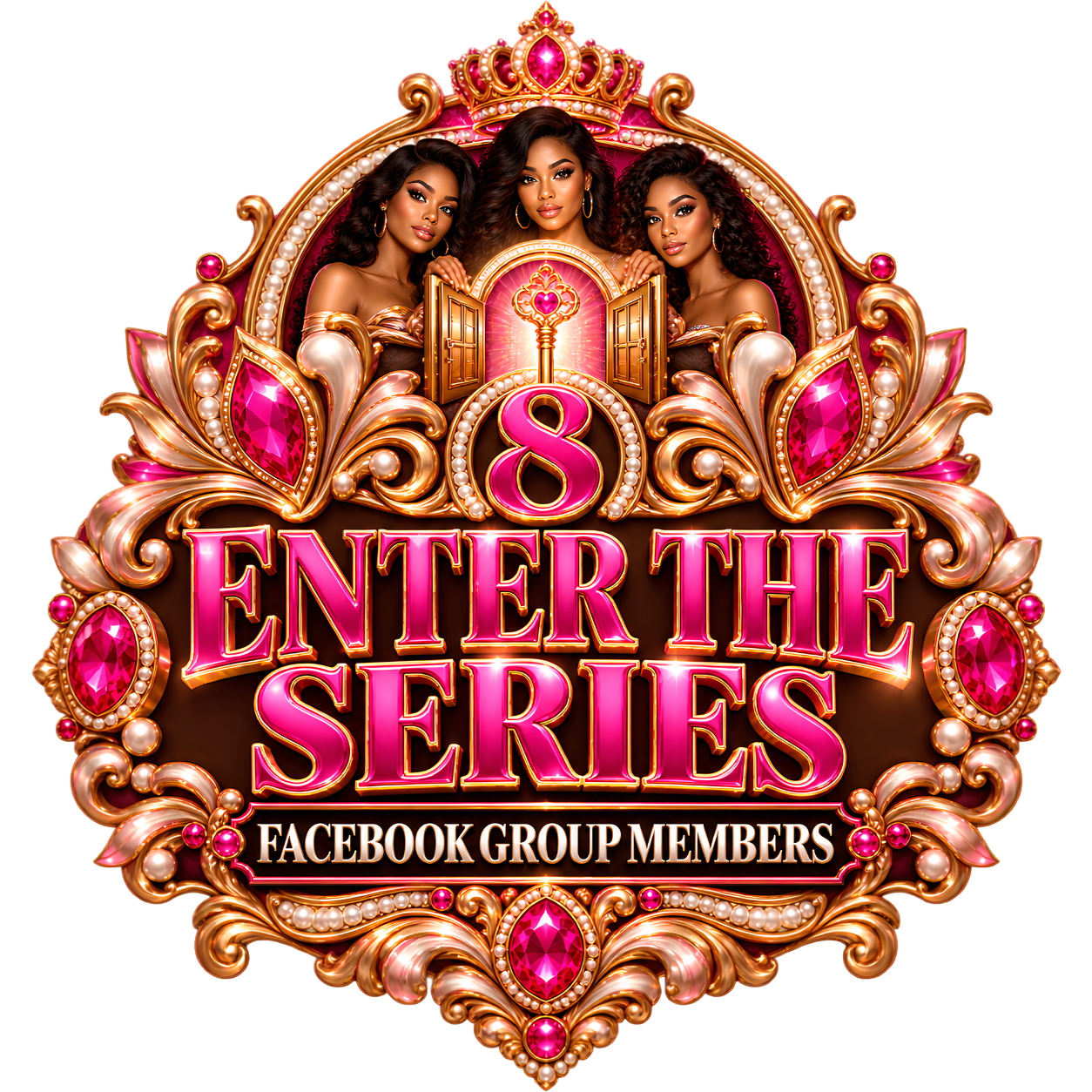 Enter the Series — Facebook Group Members